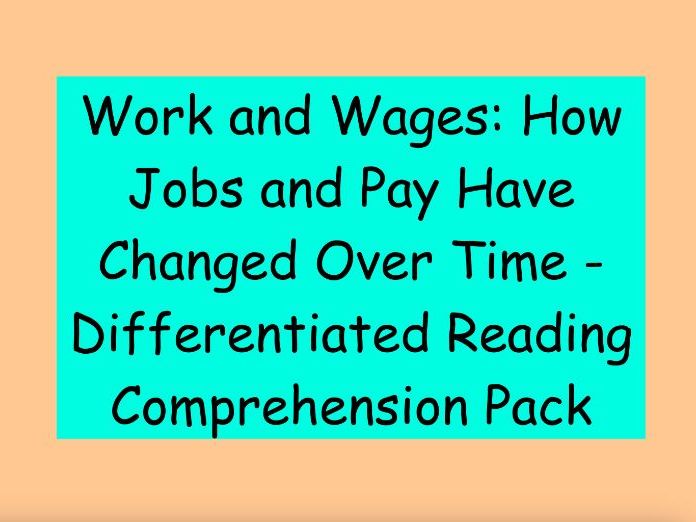 Work and Wages – Differentiated Reading Comprehension Pack (KS2)
