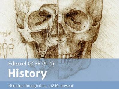 Medicine through Time - GCSE Edexcel 9-1