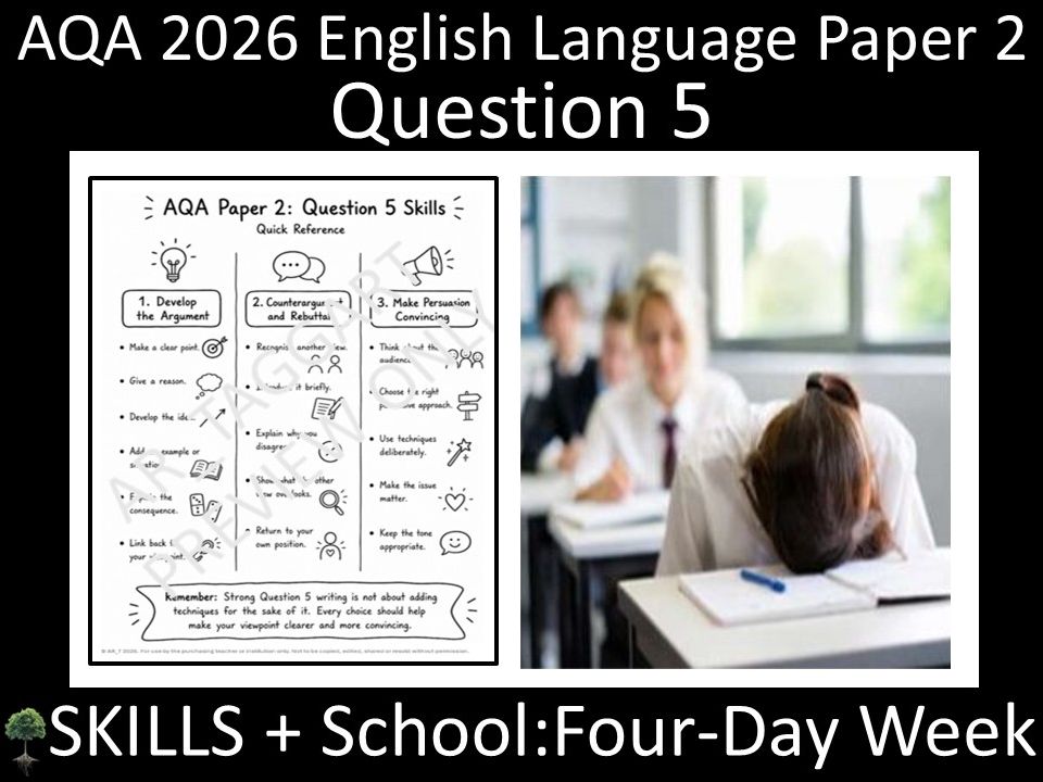 Question 5: AQA 2026 English Language Paper 2 | Skills + School:  Four-Day Week