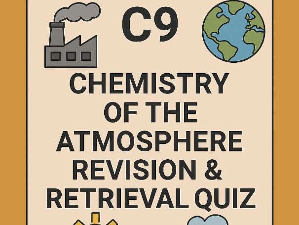 AQA C9 Chem of the Atmos Rev & Ret Quiz