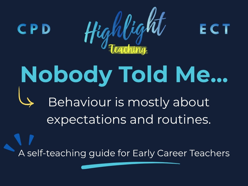 Nobody Told Me...Behaviour is routines CPD