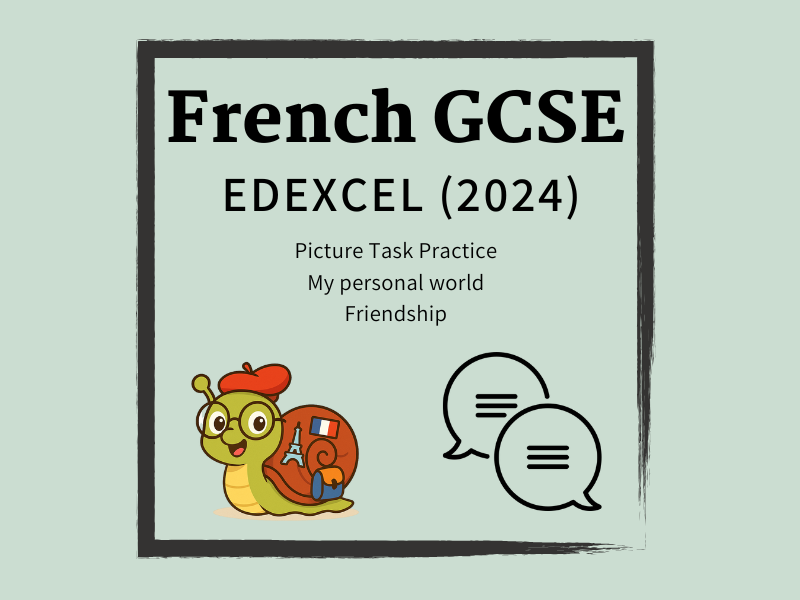 KS4 French GCSE Edexcel Picture Task Practice - My personal World - Friendship