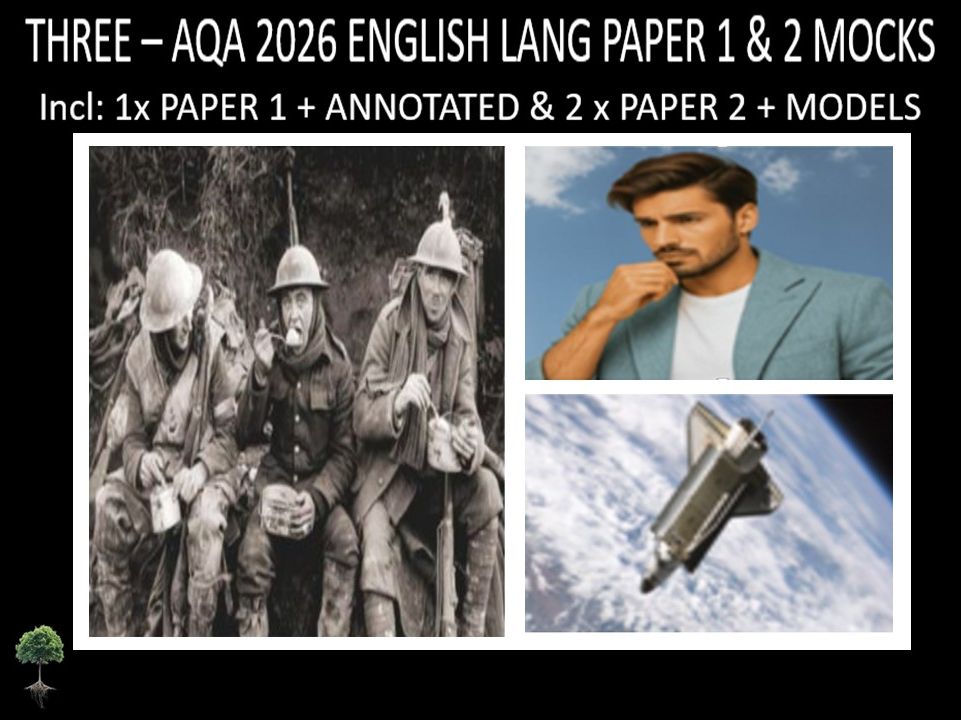 THREE - AQA PAPER 1 & 2 | 2026 FULL MOCKS | ANNOTATED | MODELS