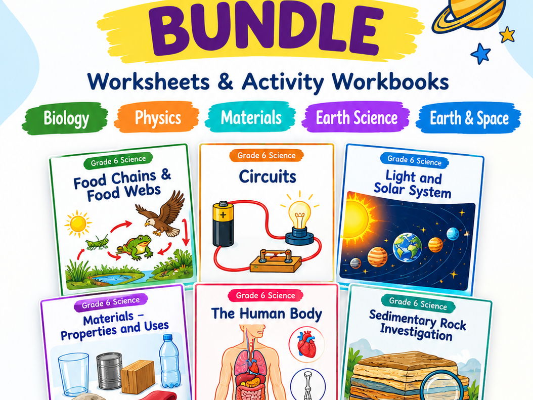Grade 6 Science Bundle | Worksheets & Activity Workbooks | Biology, Physics, Earth & Space