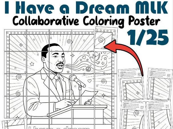 I Have a Dream MLK Collaborative Coloring Poster | Martin Luther King Jr. Day Art