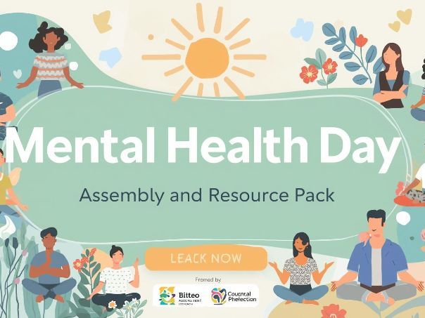 World Mental Health Day - Assembly and Resource Pack 2025