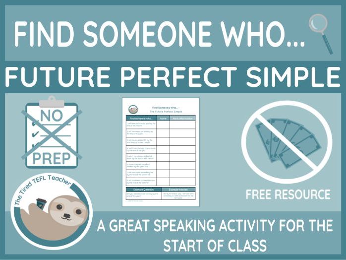 ESL Find Someone Who Activity - The Future Perfect Simple