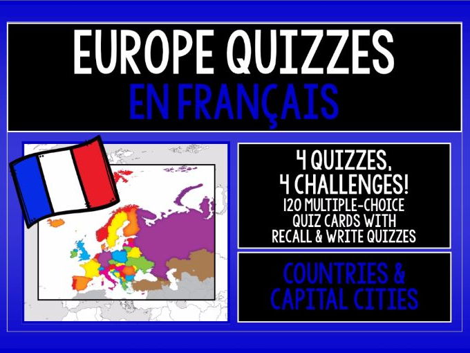 FRENCH EUROPE COUNTRIES CAPITALS FLAGS QUIZZES