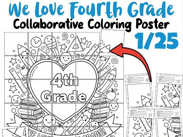 We Love Fourth Grade Collaborative Coloring Poster | 4th Grade Celebration Activity