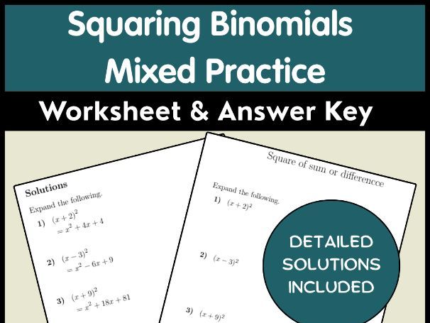 Squaring Binomials Mixed Practice Worksheet & Answer Key