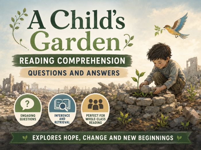 A Child's Garden - Comprehension - LKS2