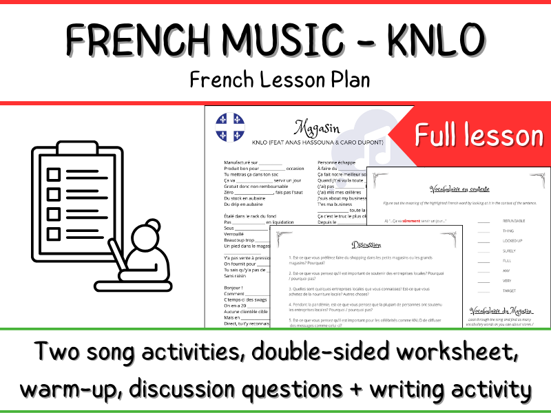 French Song + Activities Lesson Plan - en français - Québécois Music - KNLO