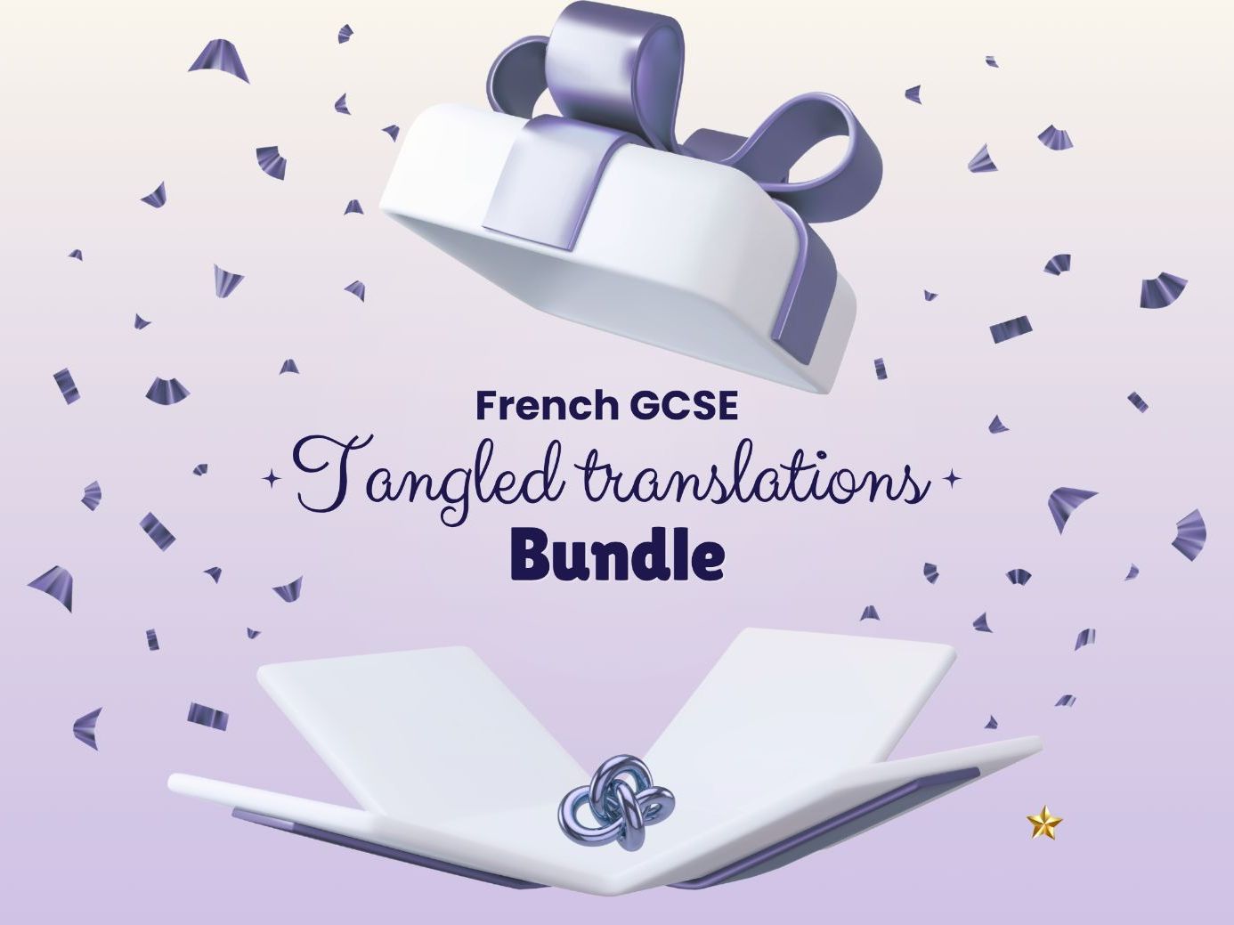 Tangled translations bundle – French GCSE