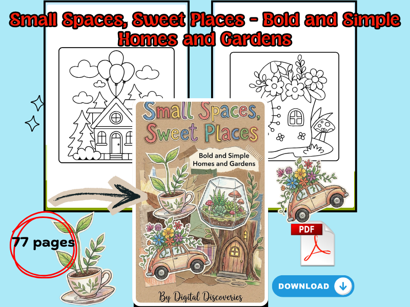 Small Spaces, Sweet Places Coloring Book for PreK–2 | Bold & Simple Homes and Gardens