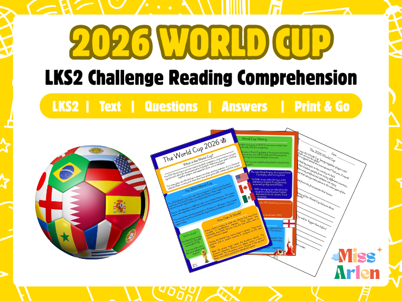 LKS2 (Year 3 and 4) Challenge Reading Comprehension - The FIFA World Cup 2026