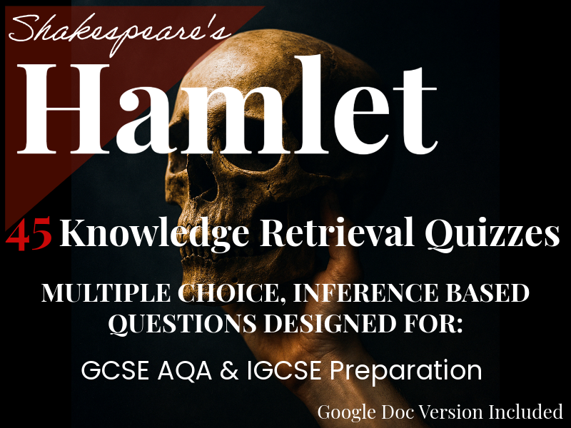Hamlet: 45 Knowledge Retrieval Quizzes | GCSE AQA English Literature ...