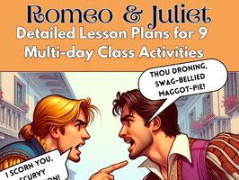 9 Multi-day Lessons & Class Activities for Shakespeare's Romeo & Juliet