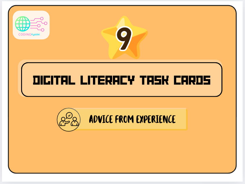Digital Literacy Task Cards – Theme 9: What Teens Would Tell Their Younger Selves