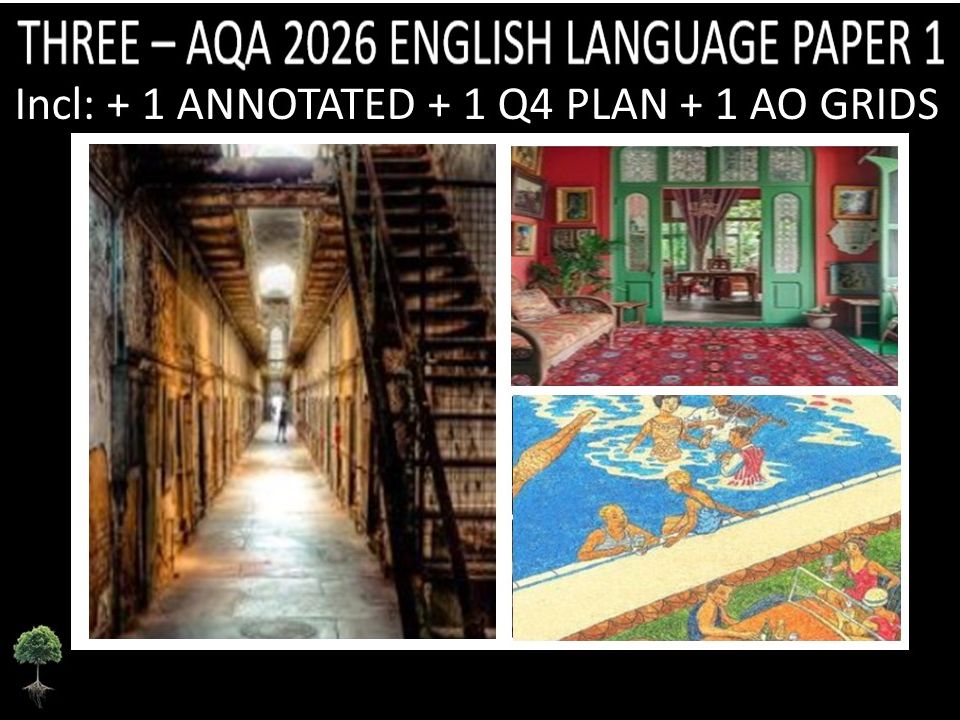 THREE - AQA PAPER 1 | 2026 FULL MOCKS | ANNOTATED | Q4 PLAN | AO GRIDS