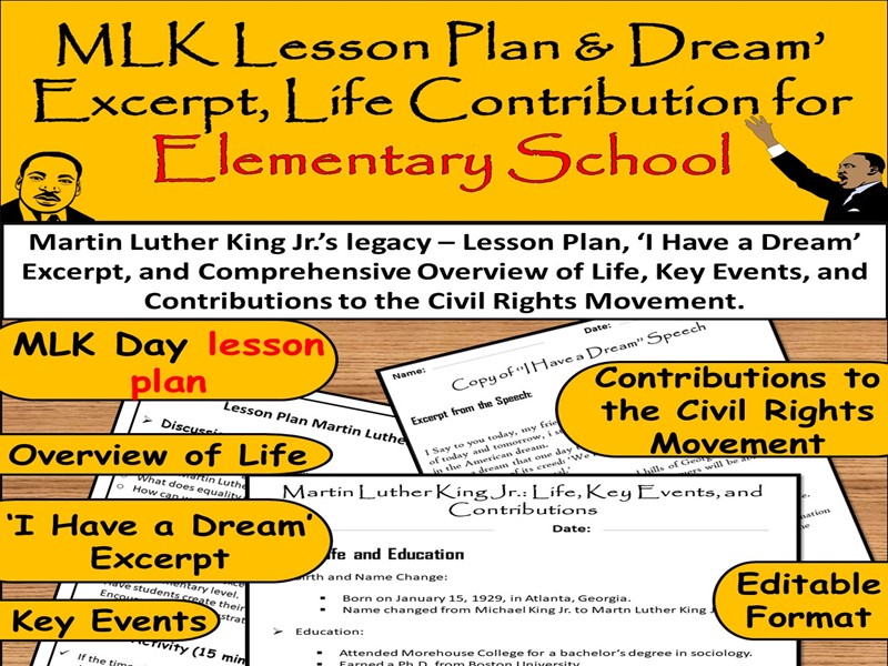Martin Luther King Jr Lesson Plan for Elementary School – Life and ‘I Have a Dream’ Excerpt