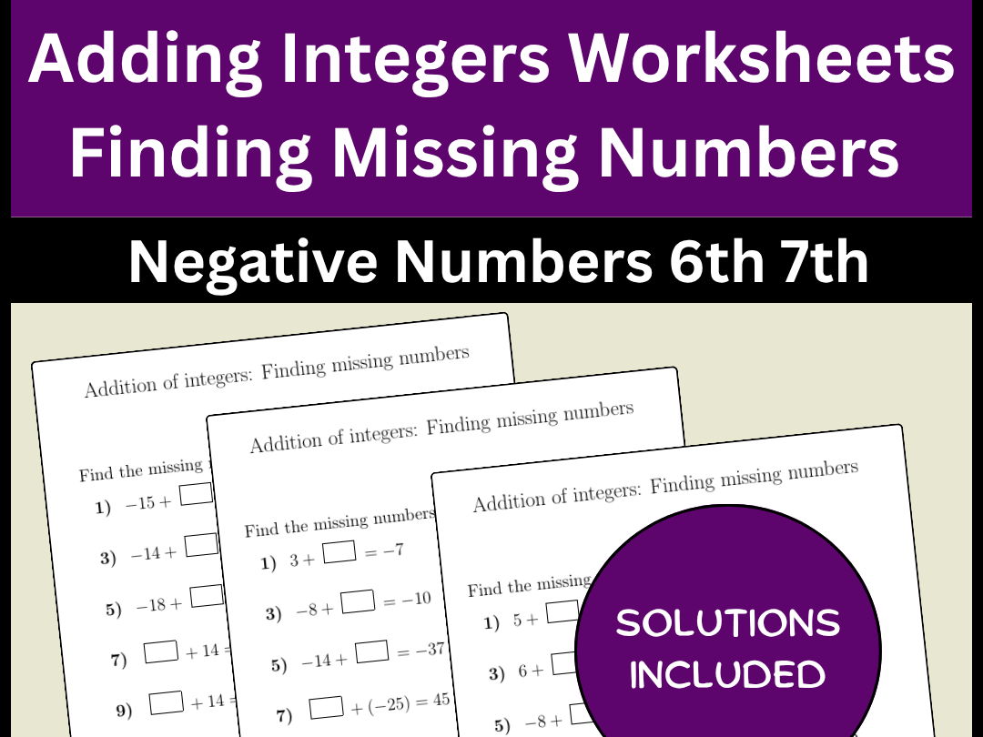 Adding Integers Worksheets Finding Missing Numbers Negative Numbers 6th 7th