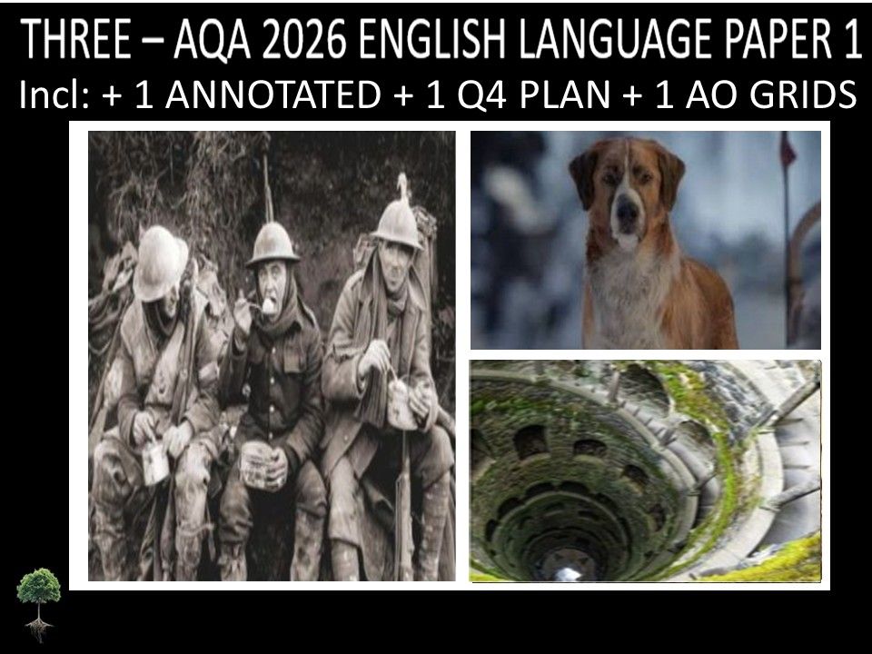 THREE - AQA PAPER 1 | 2026 FULL MOCKS | ANNOTATED | Q4 PLAN | AO GRIDS