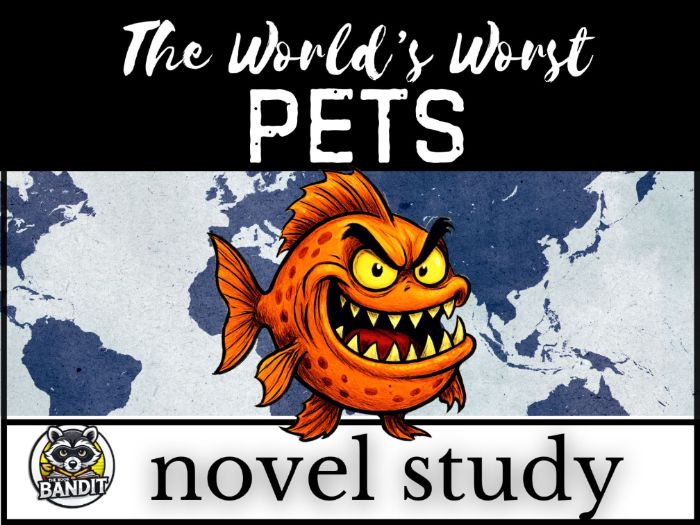 THE WORLD'S WORST PETS Novel Study and Book Companion