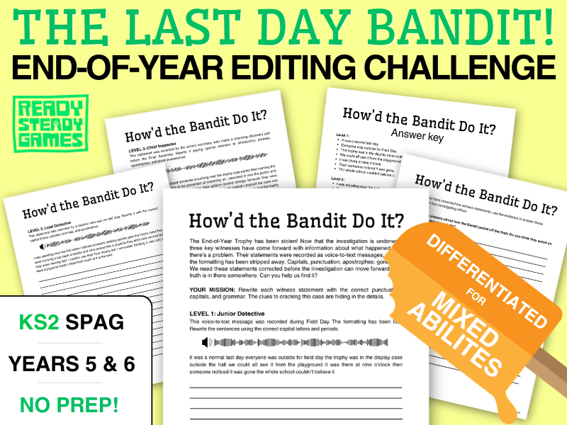 KS2 SPaG Editing Challenge | Differentiated 3 Levels | Last Day Bandit! | Year 5 and 6