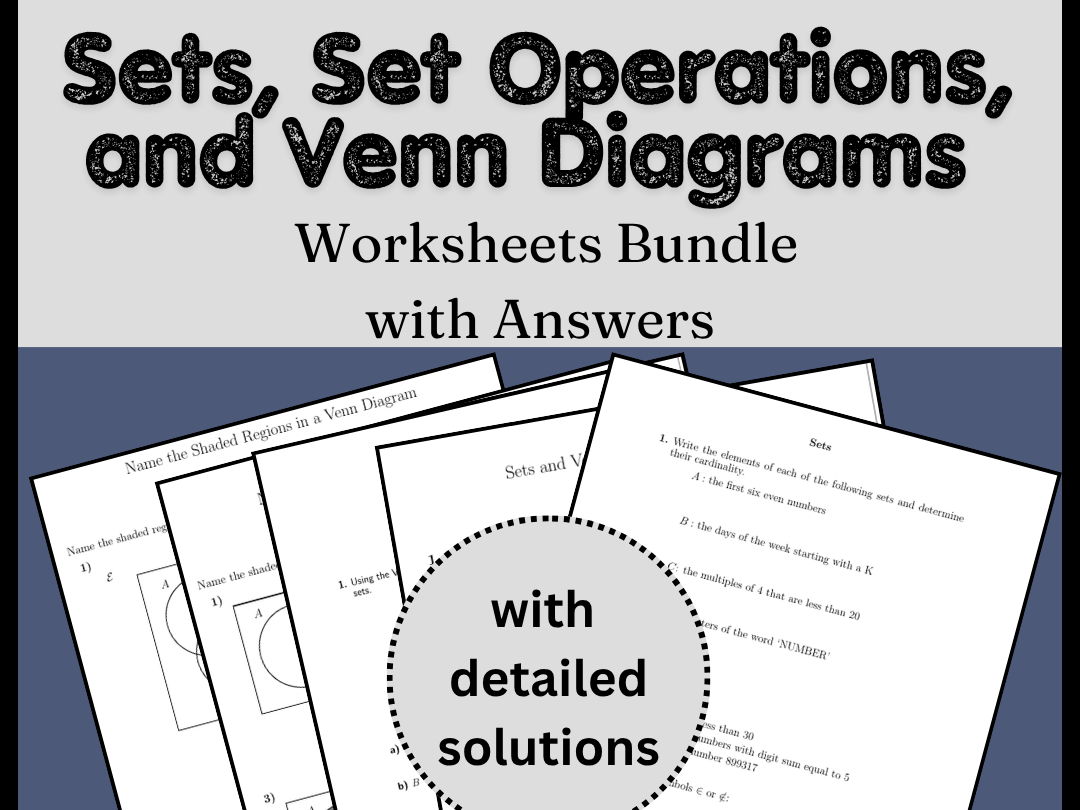 Sets, Set Operations, and Venn Diagrams Worksheets Bundle with Answers