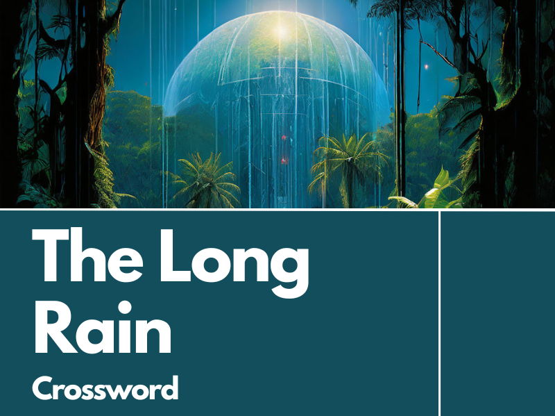 The Long Rain by Ray Bradbury Crossword