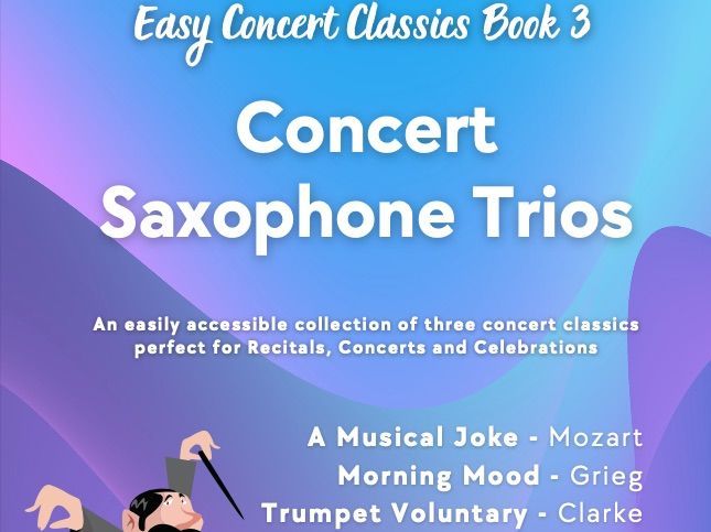 Easy Concert Classics Book 3 (Saxophone Trio)