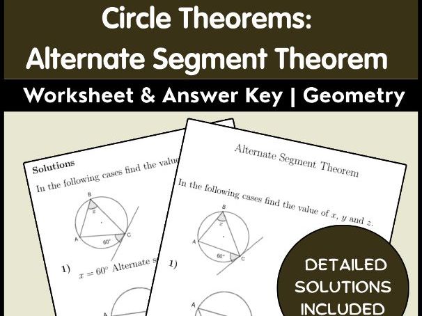 Circle Theorems: Alternate Segment Theorem Worksheet & Answer Key | Geometry