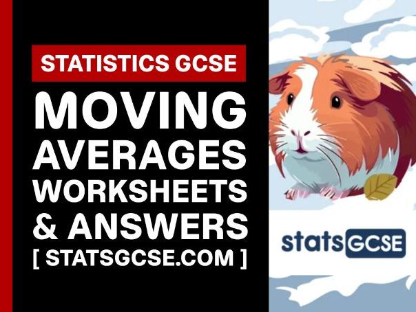 Moving averages - GCSE Statistics - Worksheet Pack + Answers