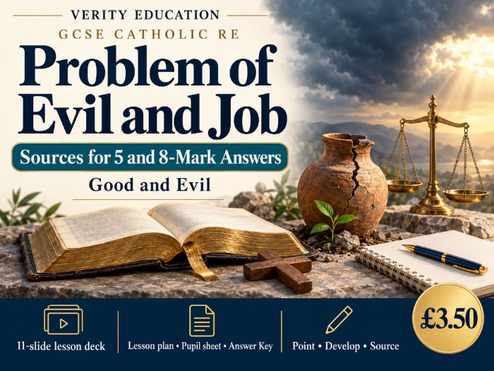 GCSE Catholic RE: Problem of Evil and Job — Sources for 5 and 8-Mark Answers
