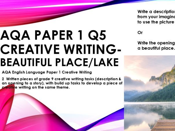 GCSE AQA English Lang Paper 1 Creative writing booklet assessment/revision. 2 pieces of grade 9