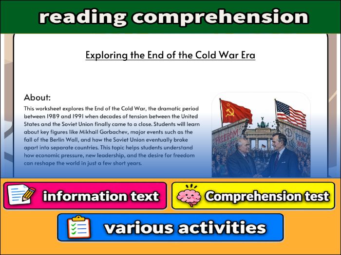 Exploring the End of the Cold War Era - reading  Comprehension & Activities