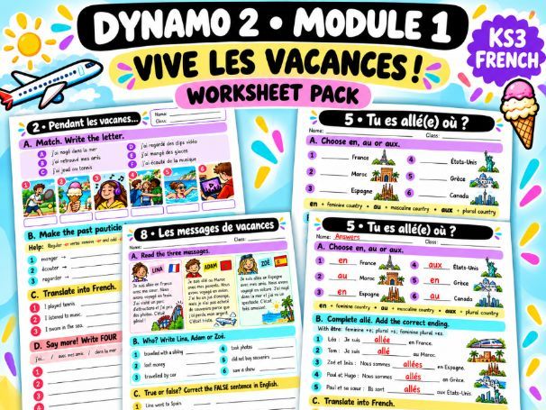 KS3 French Holidays Worksheets | Dynamo 2 Module 1 – Vive les vacances !