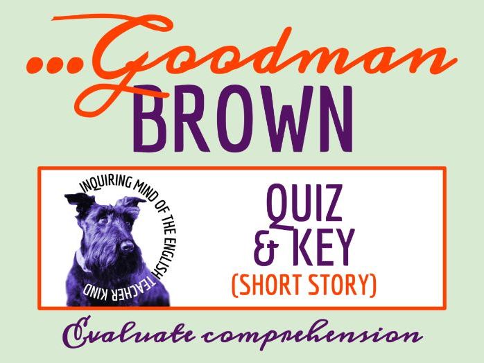 "Young Goodman Brown" by Nathaniel Hawthorne Quiz and Answer Key