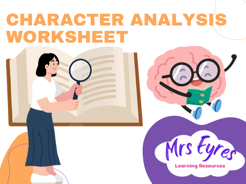 Character Analysis Worksheet for English Lessons | SEND Friendly Resource
