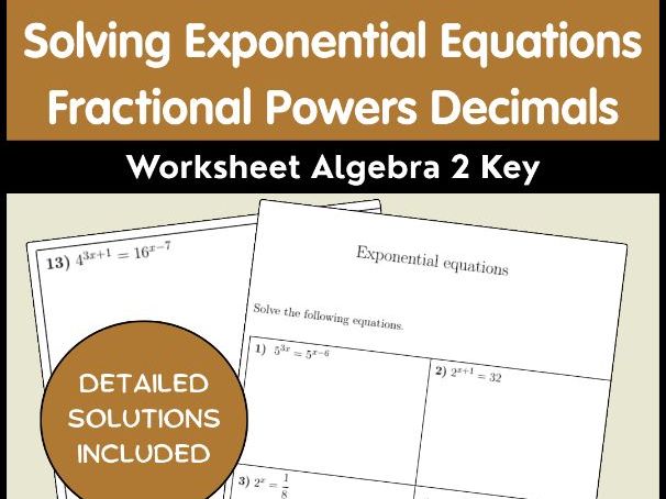 Solving Exponential Equations Fractional Powers Decimals Worksheet Algebra 2 Key