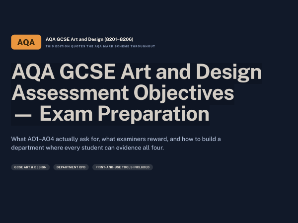 AQA GCSE Art and Design Assessment Objectives — Exam Preparation