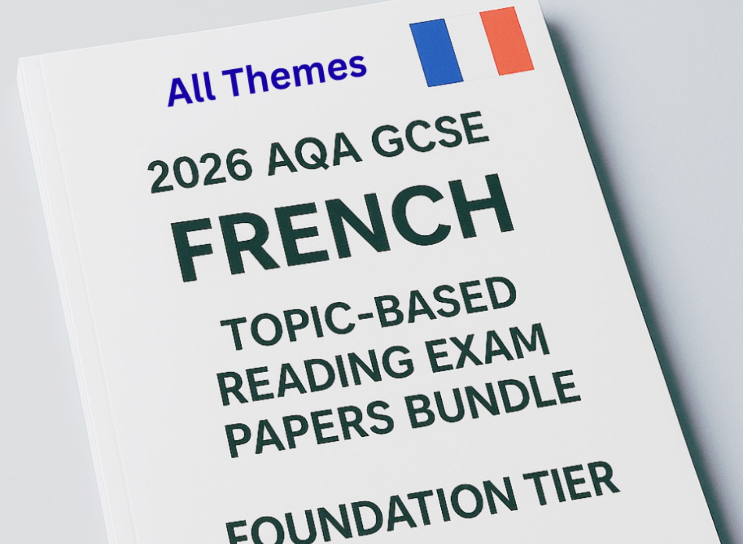 2026 AQA GCSE French Reading Exam Papers Bundle – All Themes Topic Based (Foundation Tier)