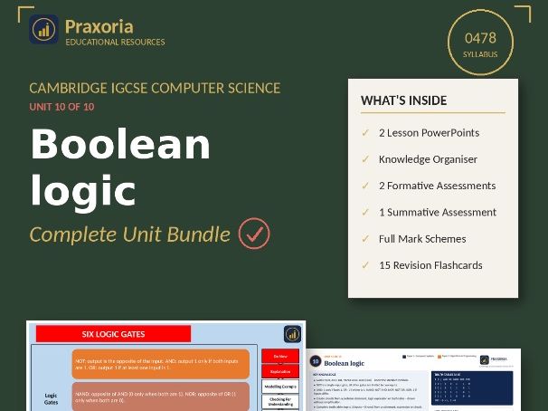 IGCSE CS (0478) Unit 10- Boolean Logic Pack