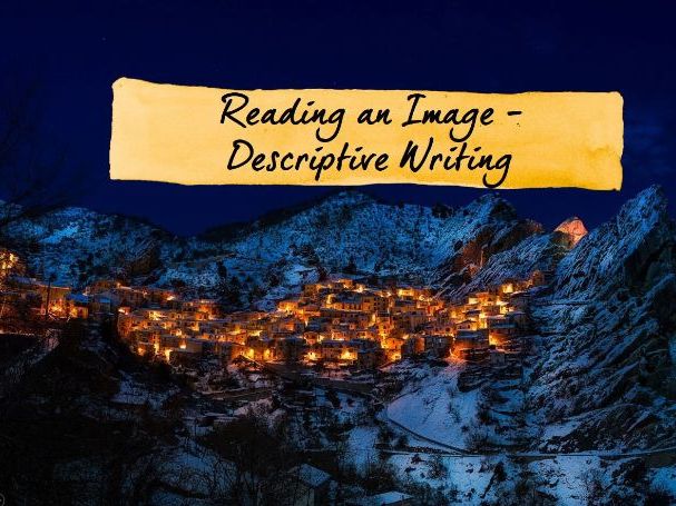 Descriptive Writing Lesson - Reading an Image