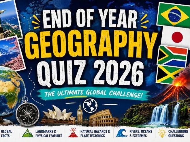 End of Year Geography Quiz 2026 | Fun End of Term Activity