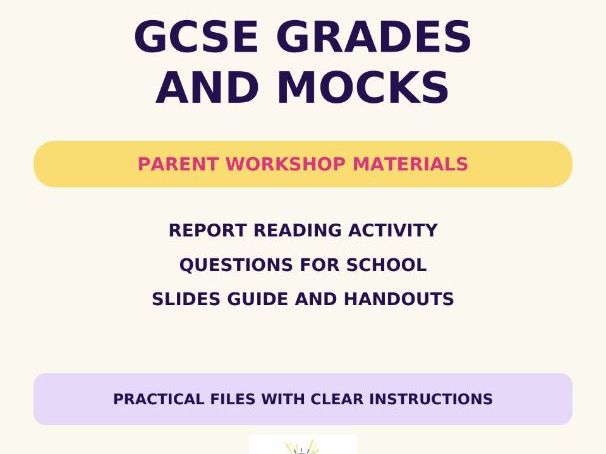 GCSE Grades and Mocks Parent Workshop Pack