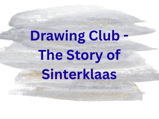 Drawing Club - The Story of Sinterklaas