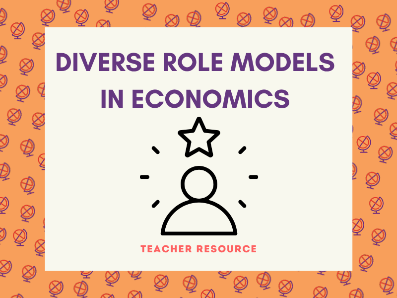 Meet an Economist Posters – Diverse Role Models in Economics