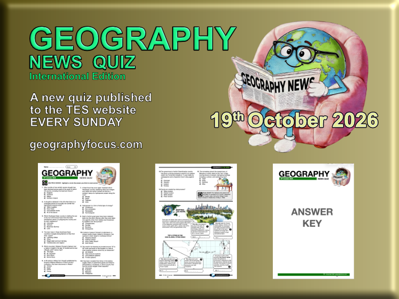 GEOGRAPHY NEWS QUIZ - 19 October 2026