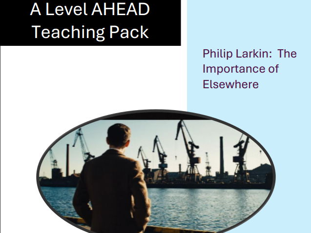 The Importance of Elsewhere - Philip Larkin Teaching Pack